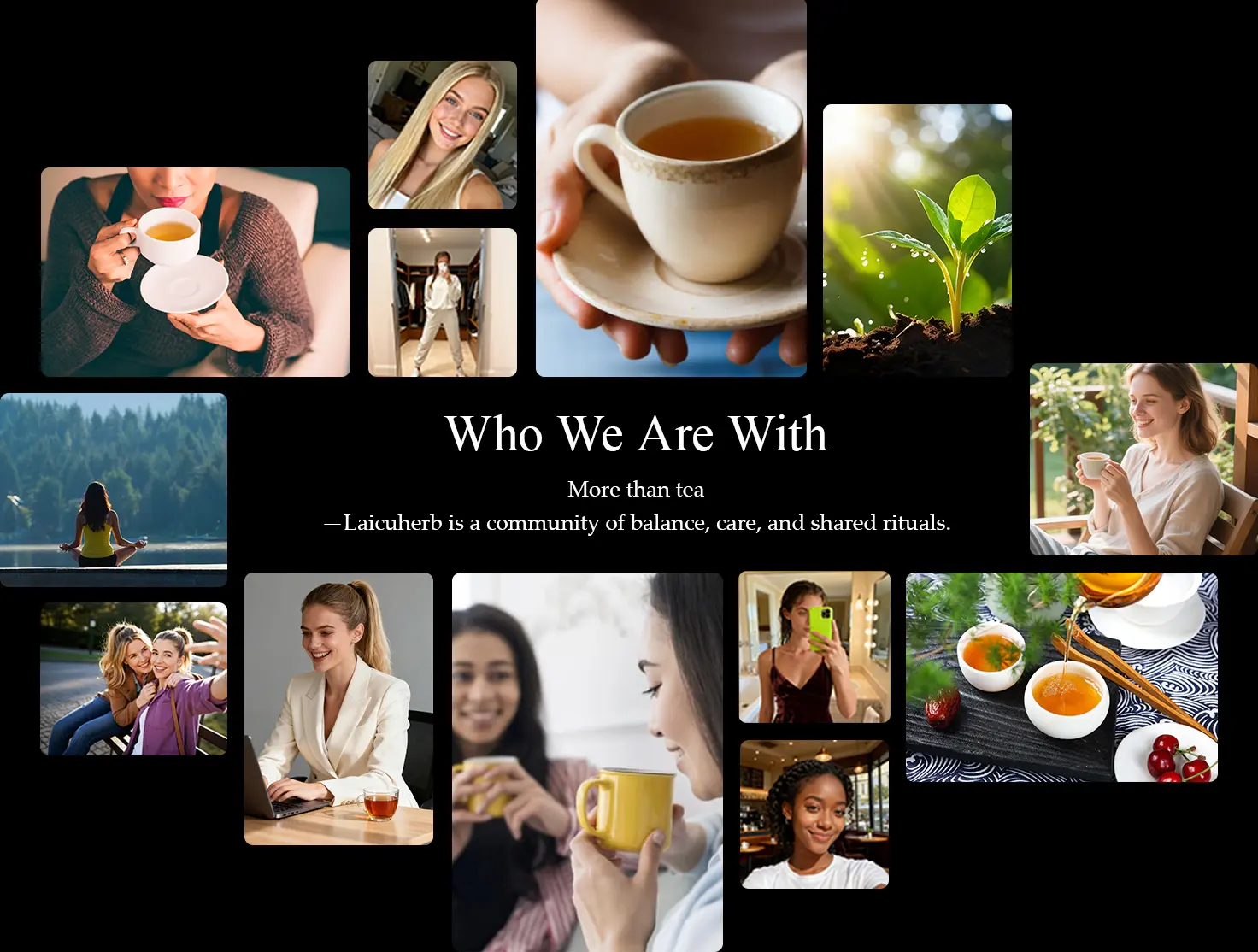 Laicuherb balans, qayğı və paylaşılan rituallar icmasıdır Laicuherb balans, qayğı və paylaşılan rituallar icmasıdır