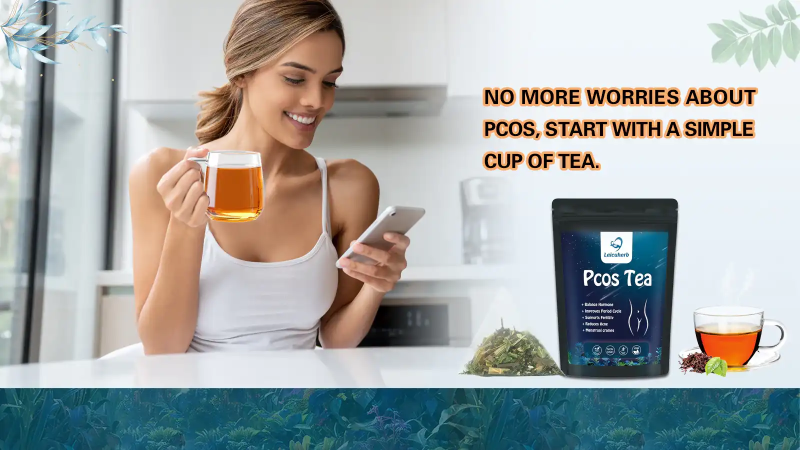 No More Worries About pcos, Start with a Simplecup of Tea. No More Worries About pcos, Start with a Simplecup of Tea.