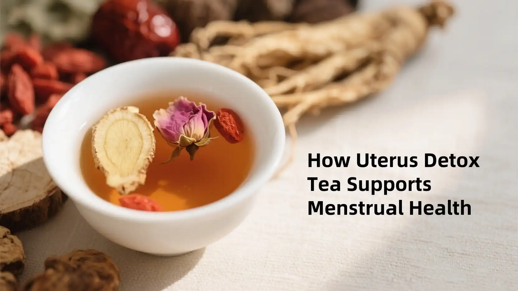 Wie Uterus Detox Tea die Menstruationsgesundheit unterstützt